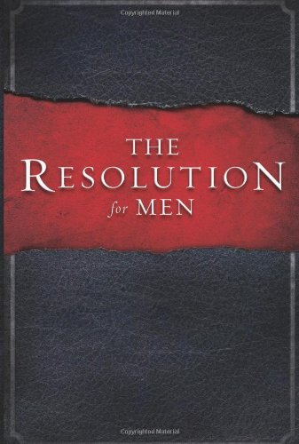 Stephen Kendrick/The Resolution for Men